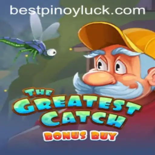 TheGreatestCatchBonusBuy: A Game of Skill and Luck with a PINOYLUCK Twist